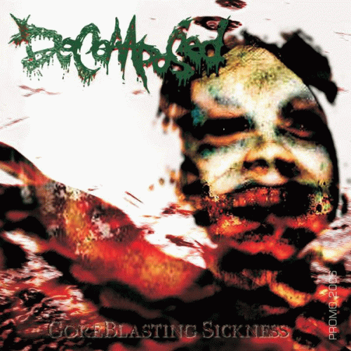 Decomposed (IDN) : Goreblastingsickness